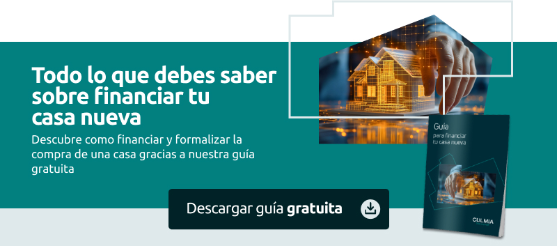 Guía para financiar tu casa nueva